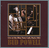 Bud Powell - 'Live At The Blue Note Café'