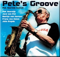 Piet Noordijk - 'Pete's Groove'