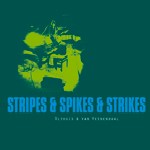 Albert van Veenendaal - 'Stripes & Spikes & Strikes'
