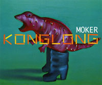 Moker - 'Konglong'